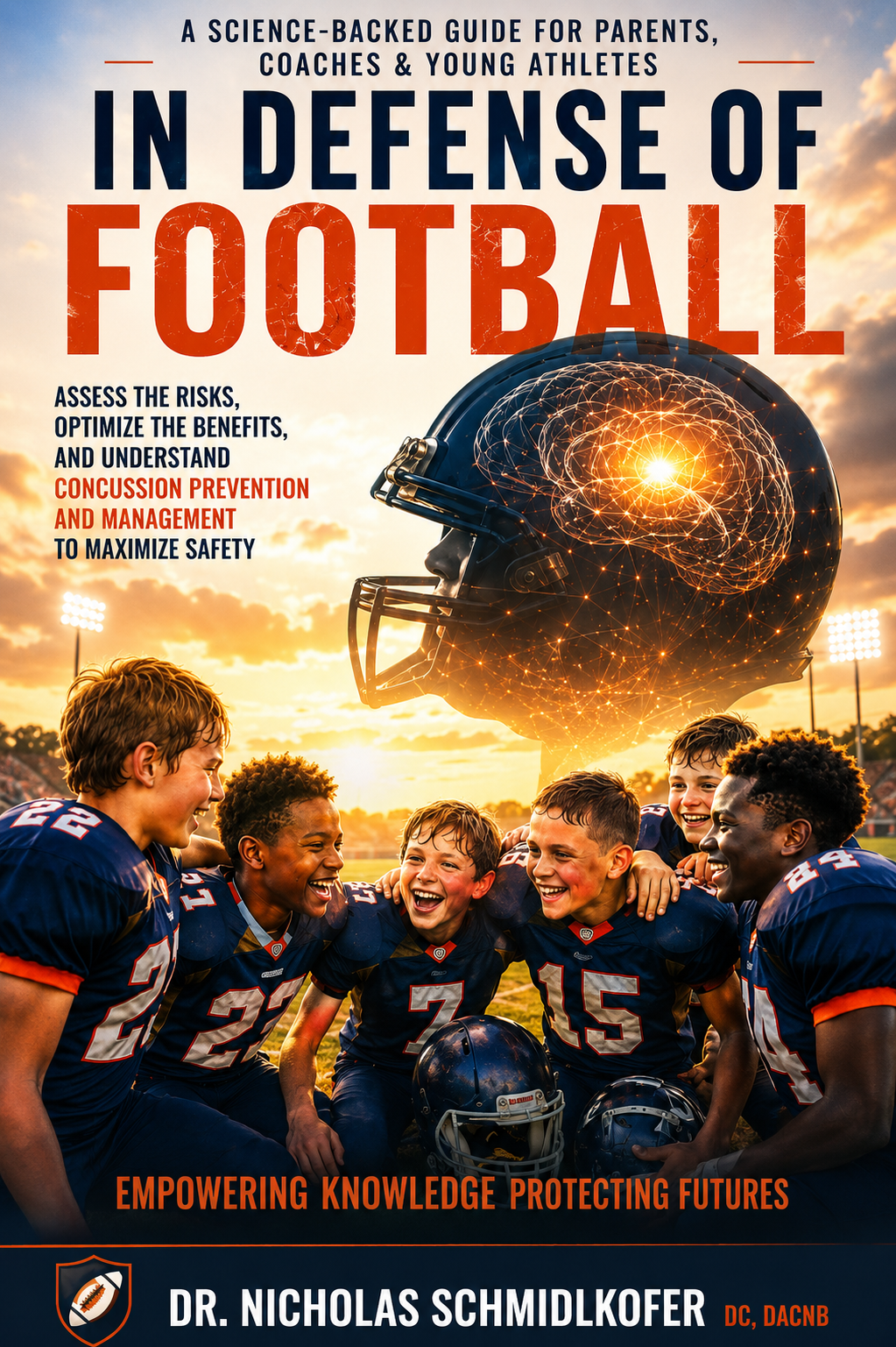 In Defense of Football — book cover by Dr. Nicholas Schmidlkofer